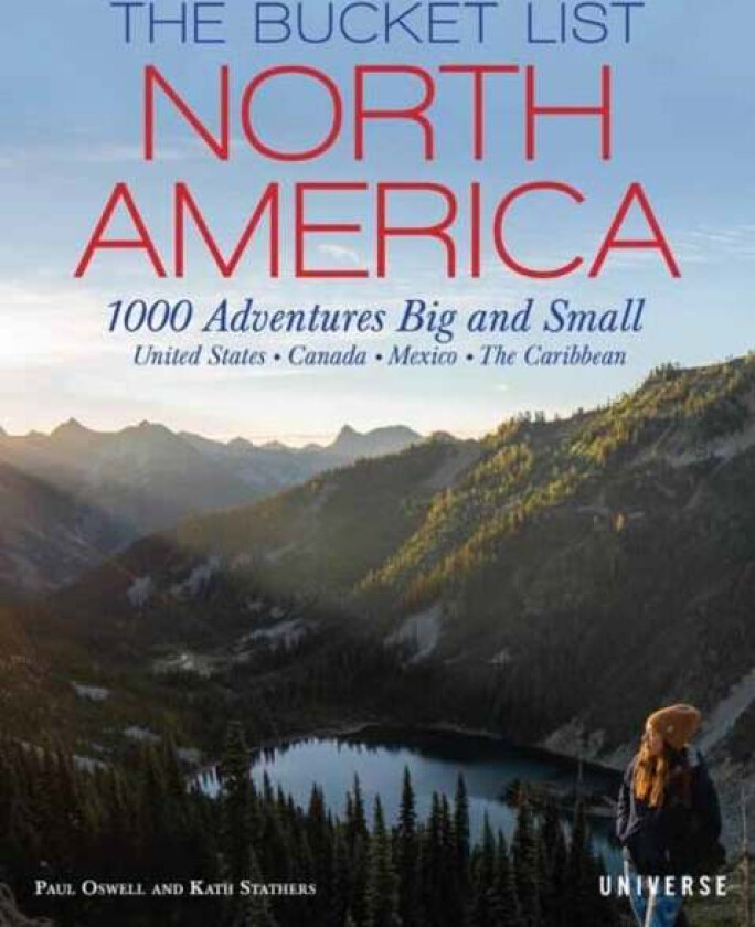 The Bucket List: North America av Kath Stathers, Paul Oswell