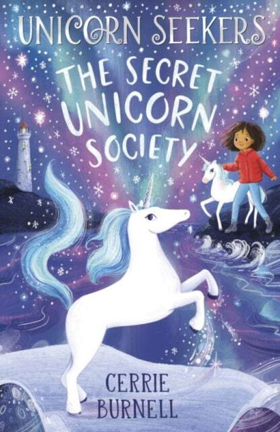 Unicorn Seekers 2: The Unicorn Seekers' Society av Cerrie Burnell