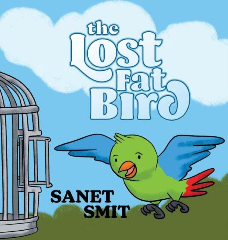The Lost Fat Bird av Sanet Smit
