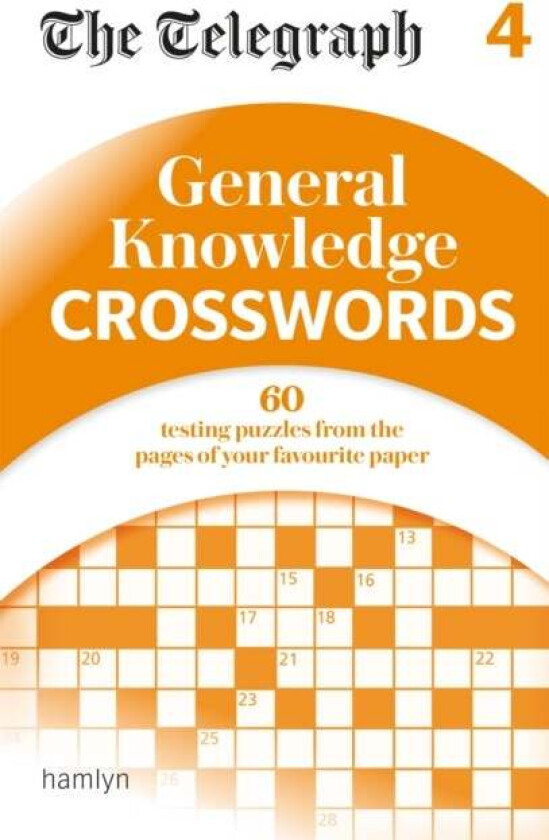 The Telegraph: General Knowledge Crosswords 4 av Telegraph Media Group Ltd