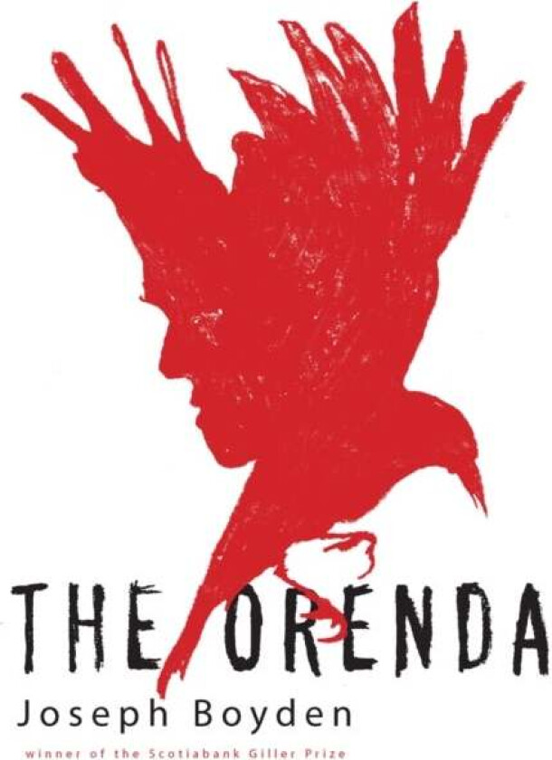 The Orenda av Joseph Boyden