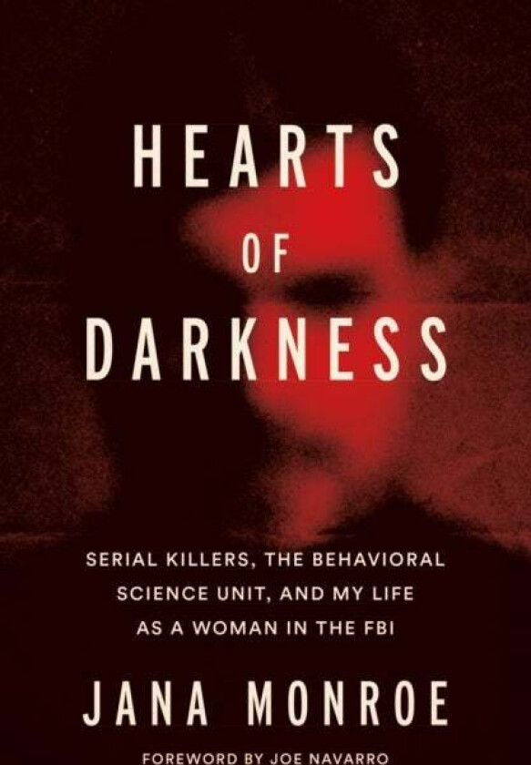 Hearts of Darkness av Jana Monroe