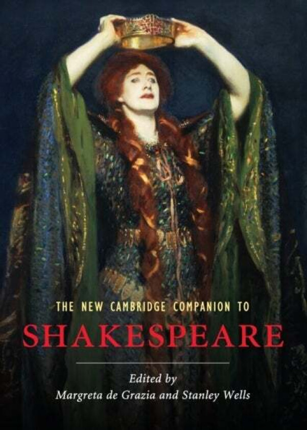 The New Cambridge Companion to Shakespeare
