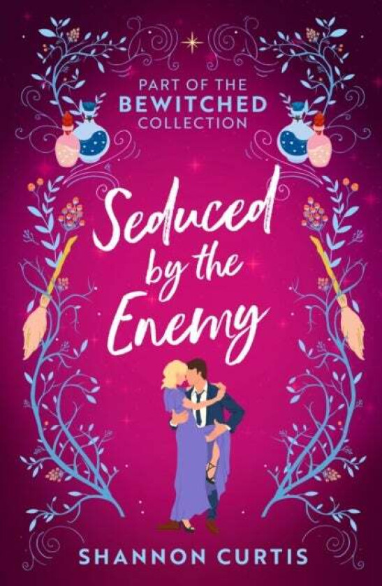 Bewitched: Seduced By The Enemy av Shannon Curtis