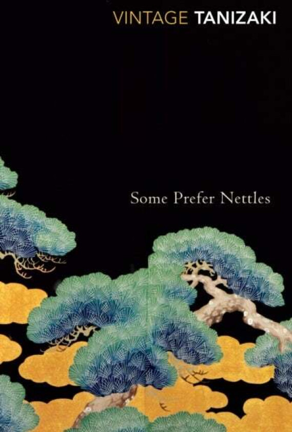 Some Prefer Nettles av Junichiro Tanizaki