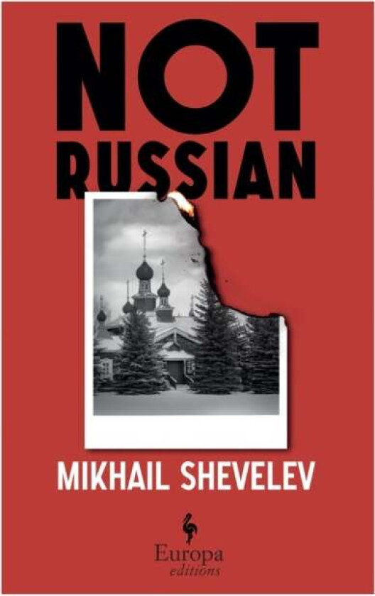 Not Russian av Mikhail Shevelev