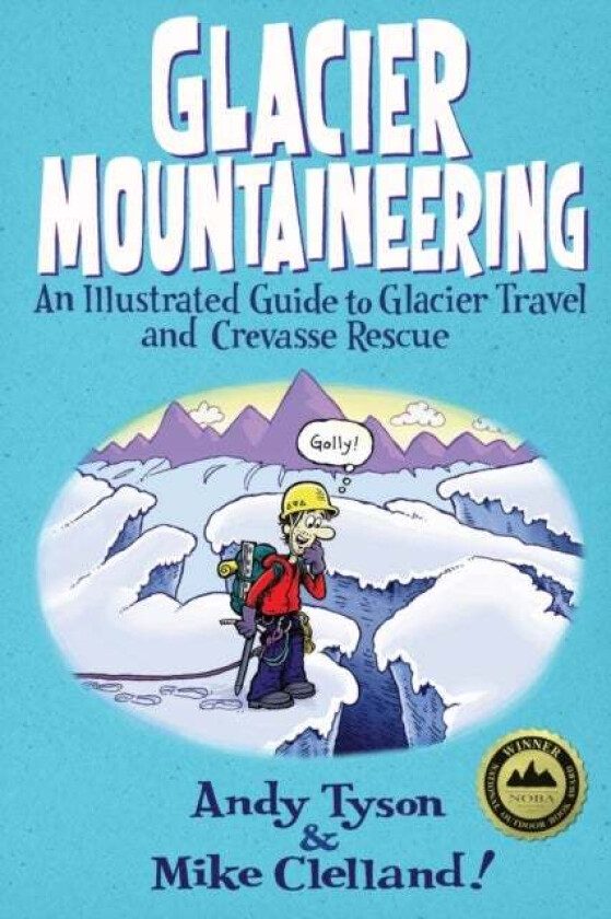 Glacier Mountaineering av Andy Tyson