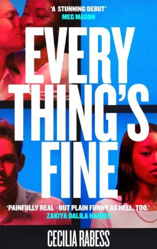 Everything's Fine av Cecilia Rabess