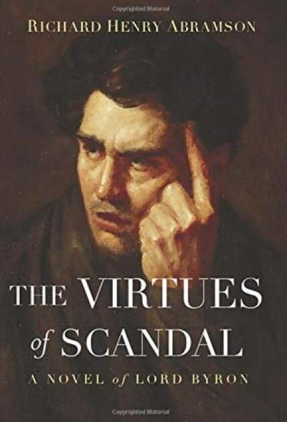 The Virtues of Scandal av Richard Henry Abramson
