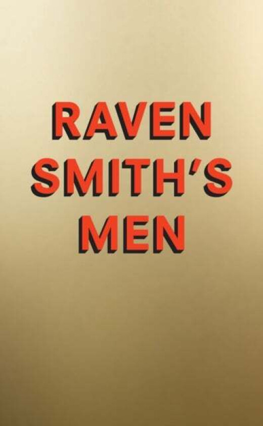 Raven Smith's Men av Raven Smith