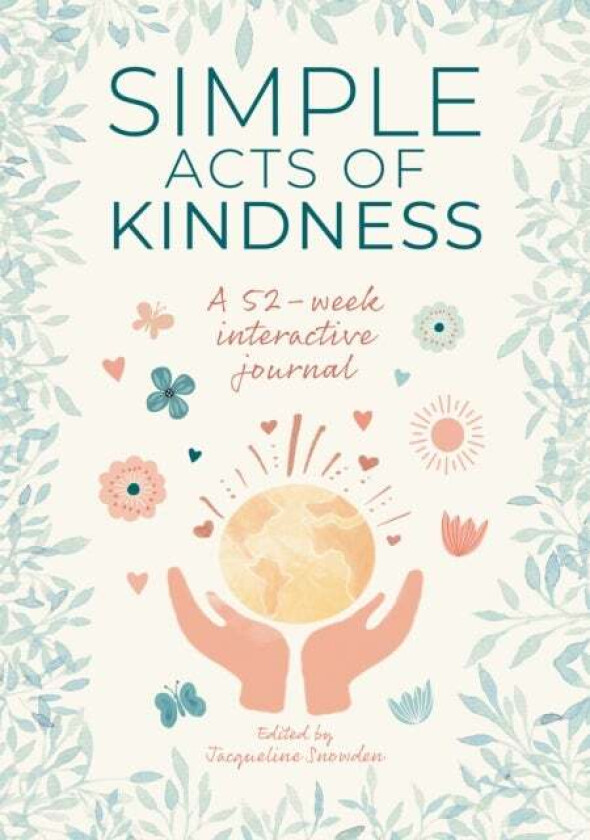 Simple Acts of Kindness av Jacqueline Snowden