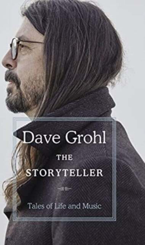 The Storyteller av Dave Grohl