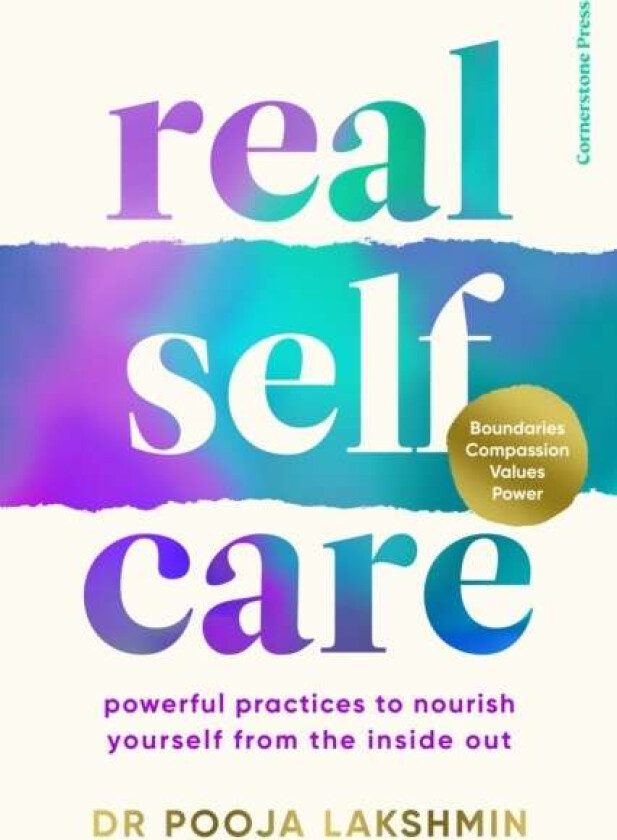 Real Self-Care av Pooja Lakshmin