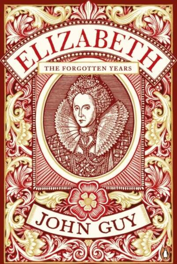 Elizabeth av John Guy