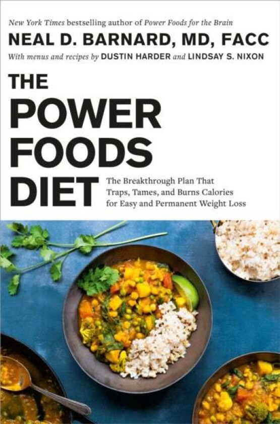 The Power Foods Diet av Neal D. MD Barnard