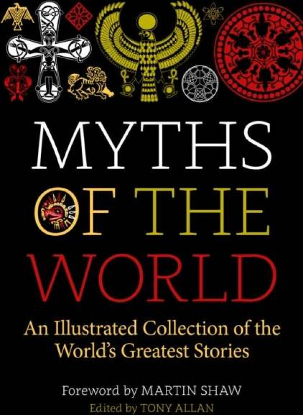 Myths of the World av Tony Allan