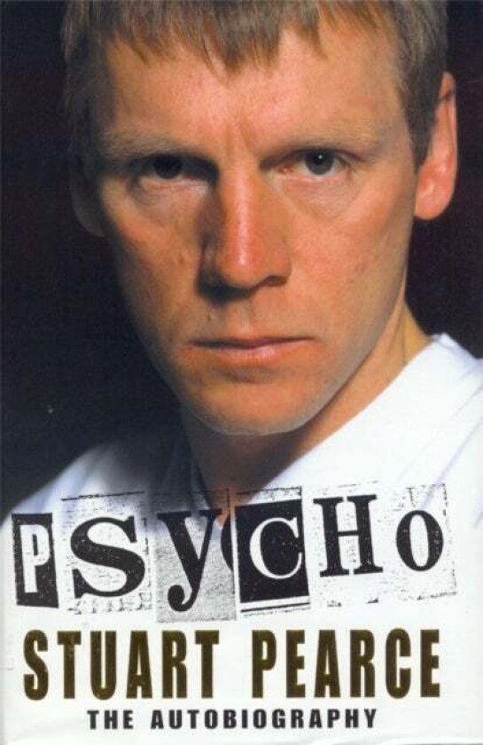 Psycho av Stuart Pearce