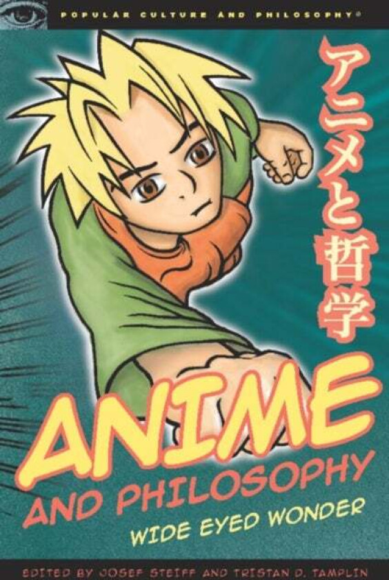 Anime and Philosophy