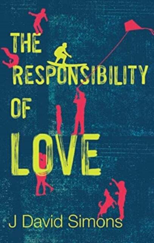 The Responsibility of Love av J David Simons