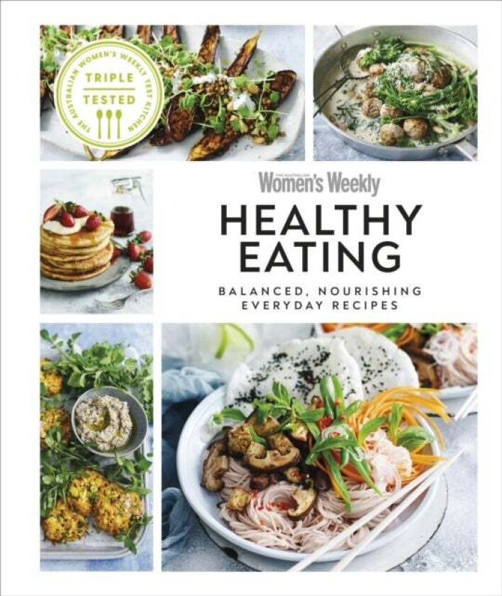 Australian Women's Weekly Healthy Eating av DK