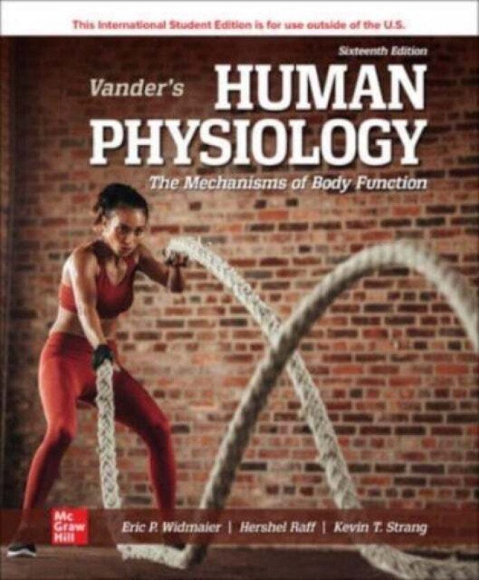 Vander's Human Physiology ISE av Eric Widmaier, Hershel Raff, Kevin Strang