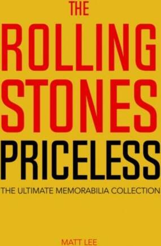 Rolling Stones - Priceless av Matt Lee