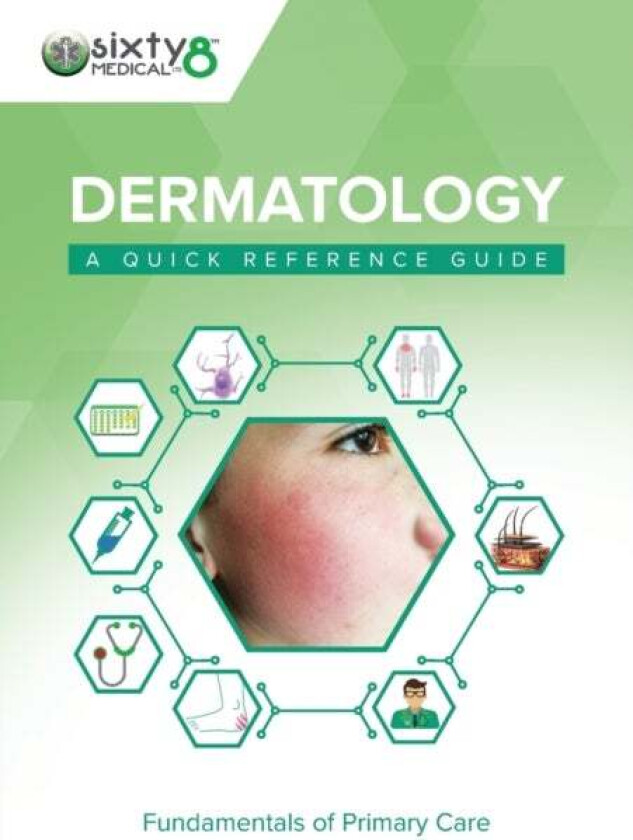 Dermatology av Sixty8 Medical Training