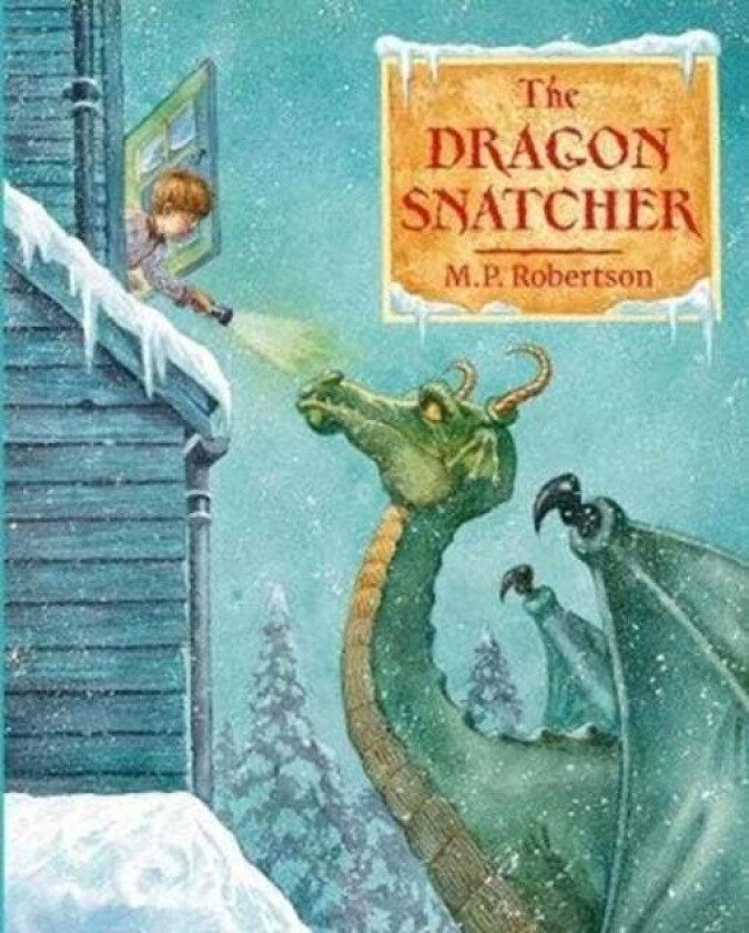 The Dragon Snatcher av M.P. Robertson