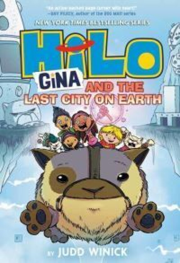 Hilo Book 9: Gina and the Last City on Earth av Judd Winick