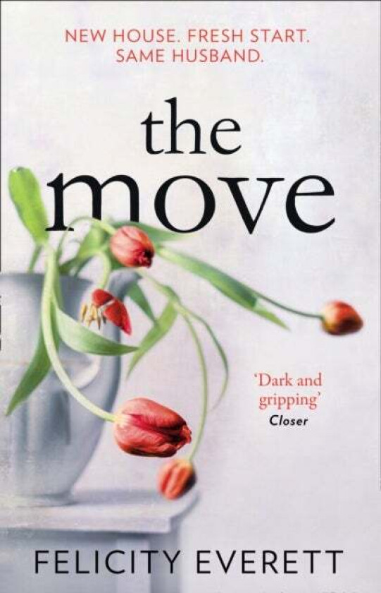 The Move av Felicity Everett
