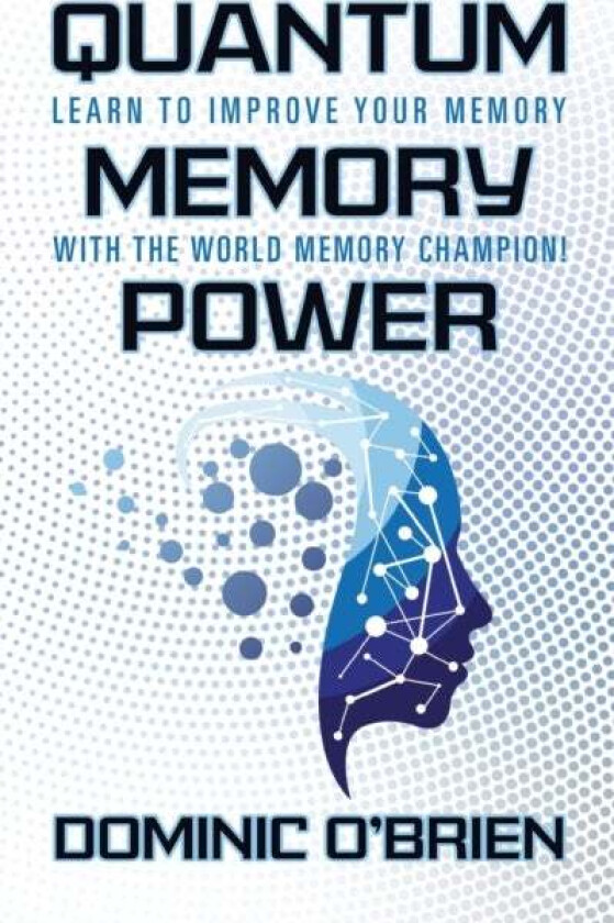 Quantum Memory Power av Dominic O'Brien