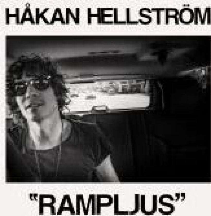Håkan Hellström - Rampljus Vol. 1