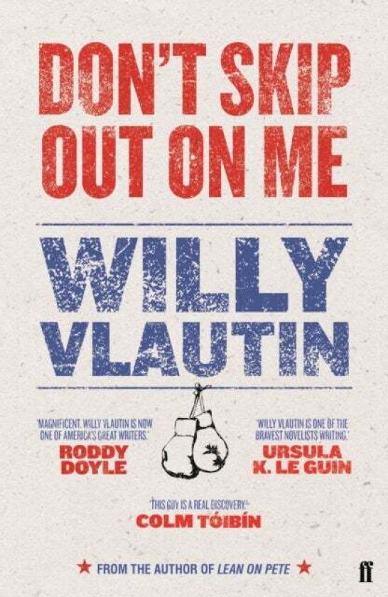 Don't Skip Out on Me av Willy Vlautin