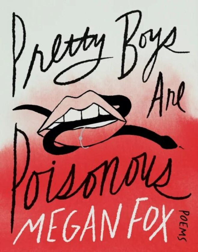 Pretty Boys Are Poisonous av Megan Fox