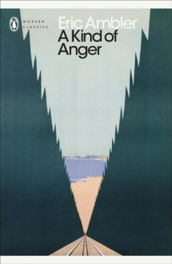 A Kind of Anger av Eric Ambler