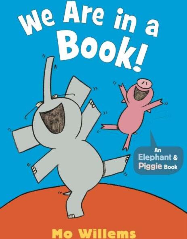 We Are in a Book! av Mo Willems