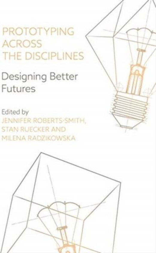 Prototyping across the Disciplines