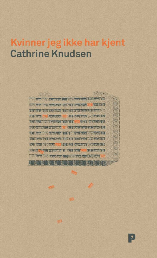 Kvinner Jeg Ikke Har Kjent Av Cathrine Knudsen