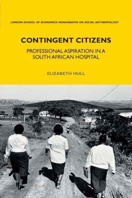 Contingent Citizens av Elizabeth Hull