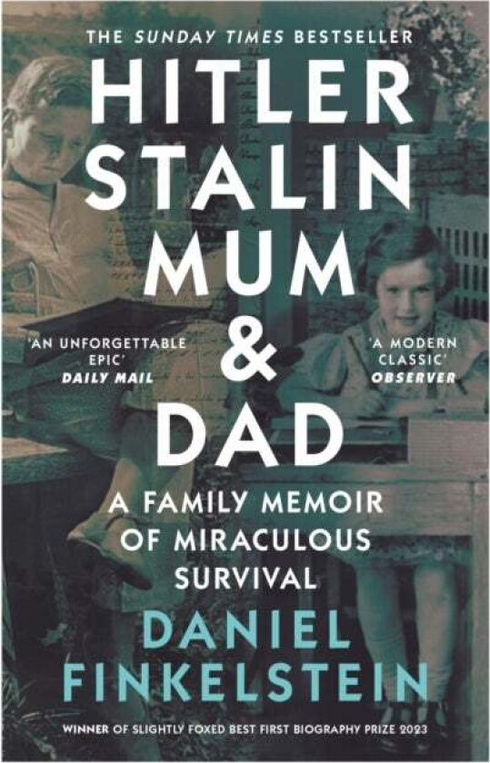 Hitler, Stalin, Mum and Dad av Daniel Finkelstein