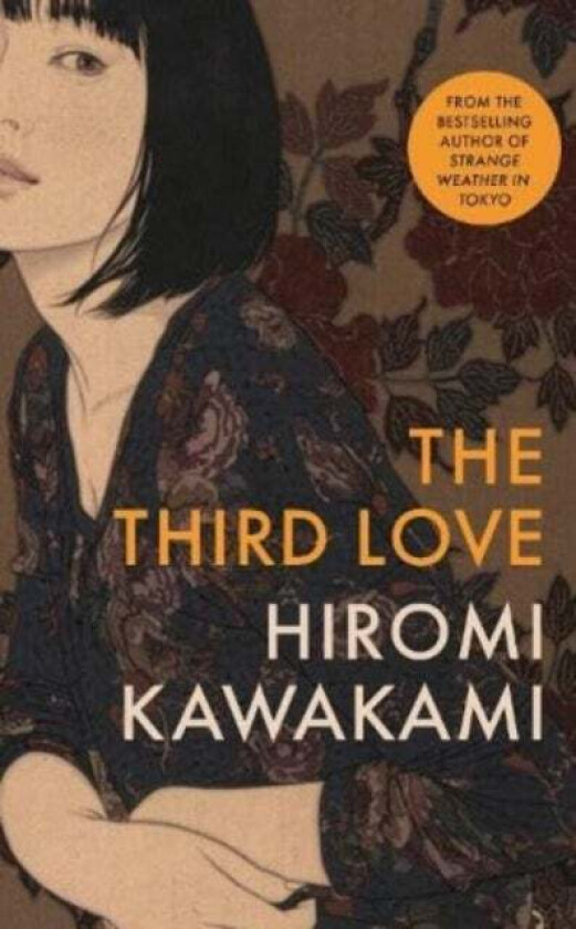 The Third Love av Hiromi (Y) Kawakami