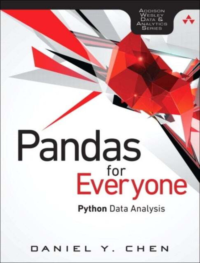 Pandas for Everyone av Daniel Chen