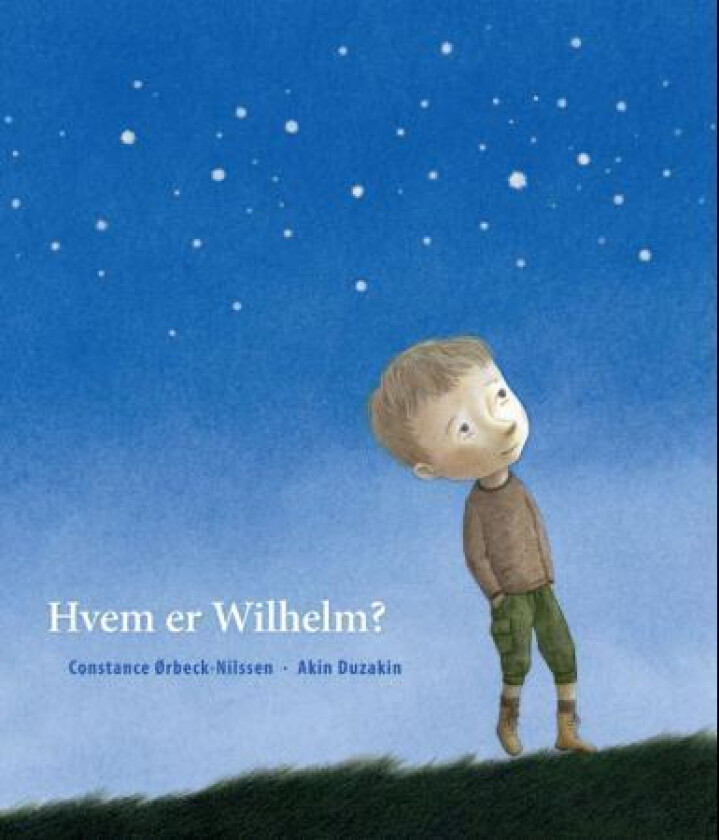 Hvem er Wilhelm? av Constance Ørbeck-Nilssen