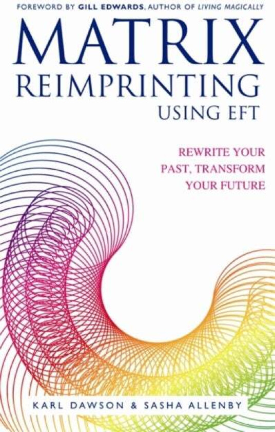 Matrix Reimprinting using EFT av Karl Dawson, Sasha Allenby