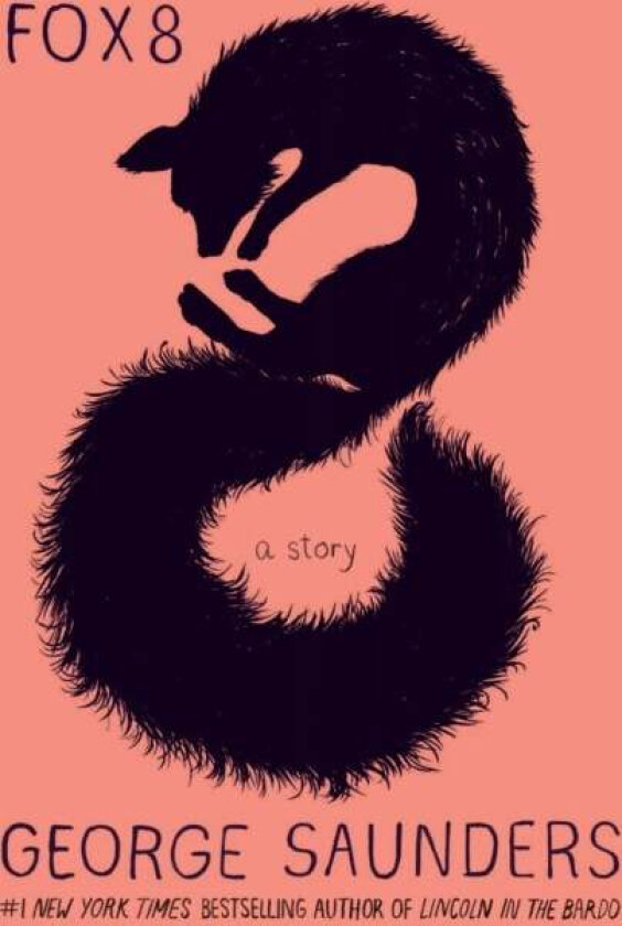 Fox 8 av George Saunders