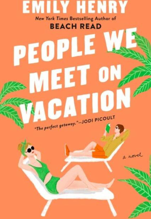 People we meet on vacation av Emily Henry
