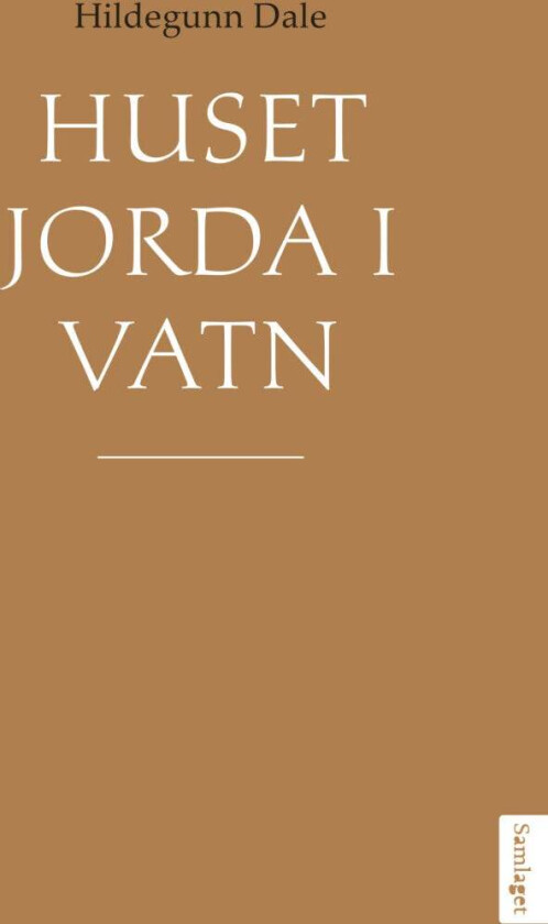Huset jorda i vatn av Hildegunn Dale