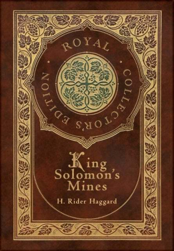 King Solomon&#039;s Mines (Royal Collector&#039;s Edition) (Case Laminate Hardcover with Jacket) av Sir H Rider Haggard