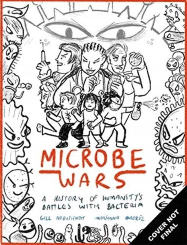 Microbe Wars av Gill Arbuthnott