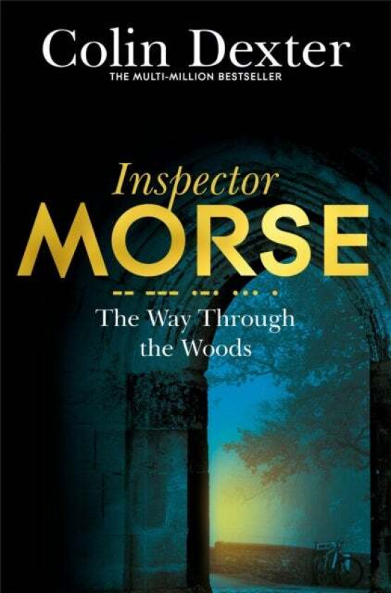 The Way Through the Woods av Colin Dexter